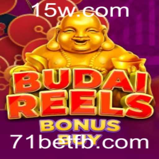 Explore o Mundo de BudaiReelsBonusBuy no 71bet: Uma Jornada de Entretenimento e Recompensas