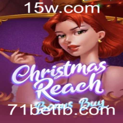 ChristmasReachBonusBuy: A Nova Sensação de 71bet