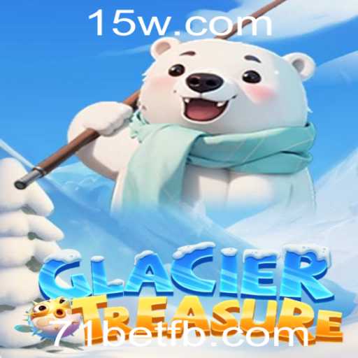 Descubra a Aventura Congelante de GlacierTreasure: Um Jogo Emocionante no Universo de 71bet