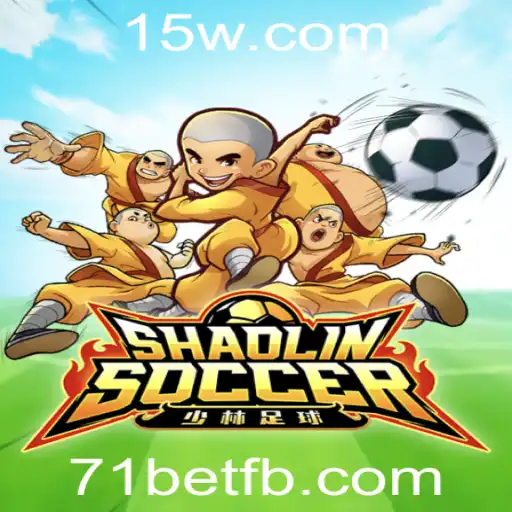 Descubra as Emoções do Jogo ShaolinSoccer com 71bet